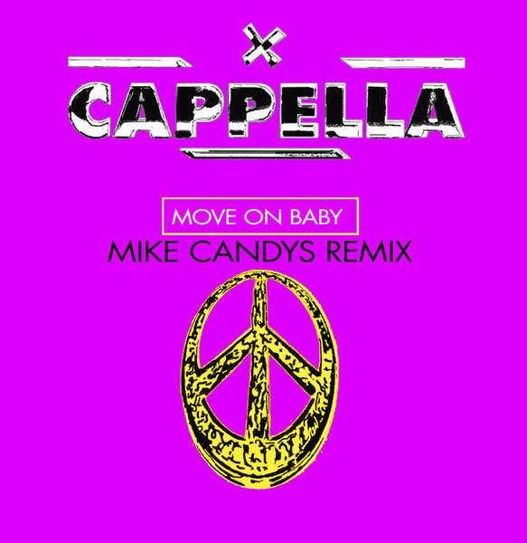 Move On Baby (Mike Candys Remix)